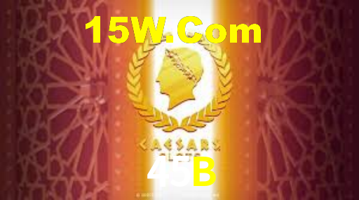 45B,45B Bet